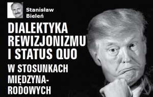 Dialektyka rewizjonizmu i status quo w stosunkach międzynarodowych
