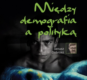 Między demografią a polityką