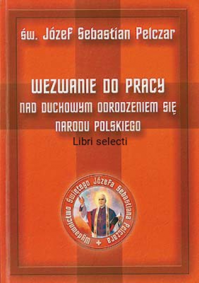 Wezwanie do pracy nad duchowym odrodzeniem się narodu polskiego - recenzja
