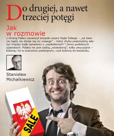 Do drugiej, a nawet trzeciej potęgi