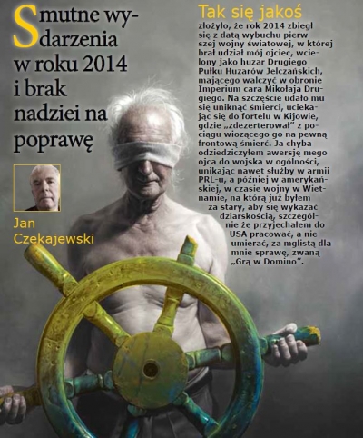 Smutne wydarzenia w roku 2014 i brak nadziei na poprawę